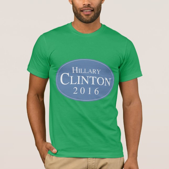 HILLARY CLINTON 2016 OVALESQUE -.png T-Shirt (Front)
