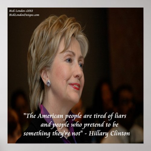 Hillary Clinton America  Liars Quote Poster