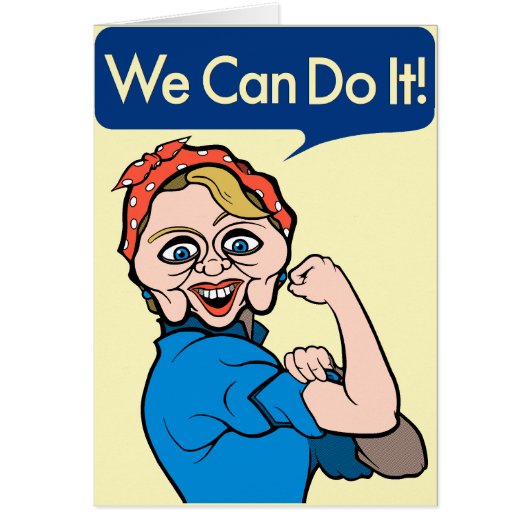 Hillary Clinton as Rosie the Riveter Cards (Front)