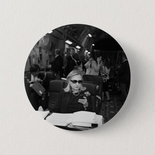 Hillary Clinton Being A Boss Button (Front)
