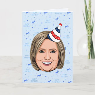 HILLARY CLINTON BIRTHDAY CARD