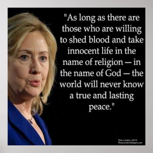 Hillary Clinton  BloodReligion Quote Poster