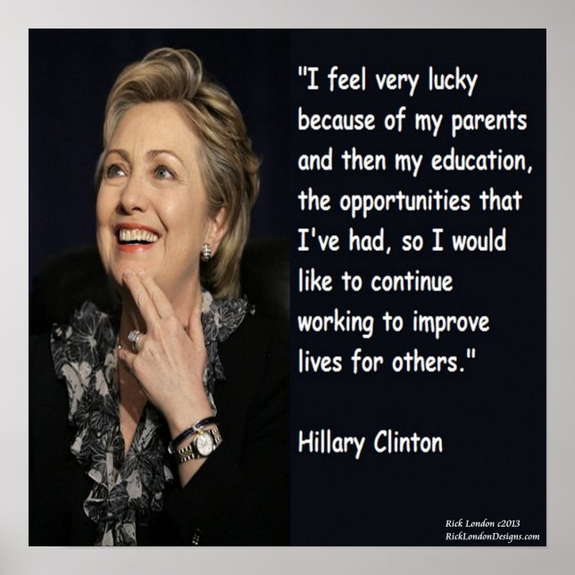 Hillary Clinton "Education & Parents" Quote Poster (Front)