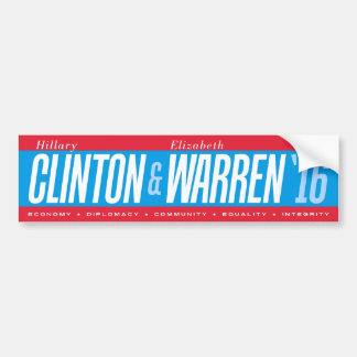 Hillary Clinton - Elizabeth Warren Bumper Sticker