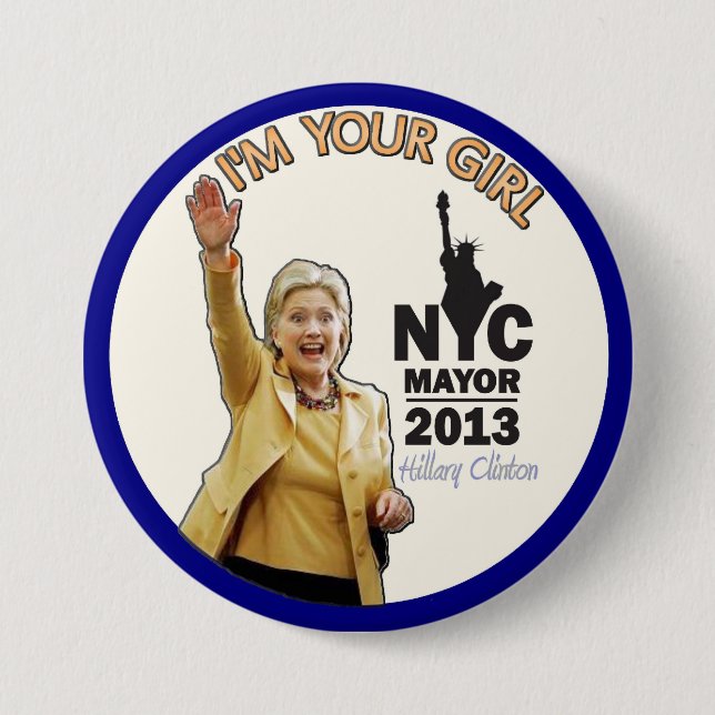 Hillary Clinton for NYC Mayor 2013 Pinback Button (Front)