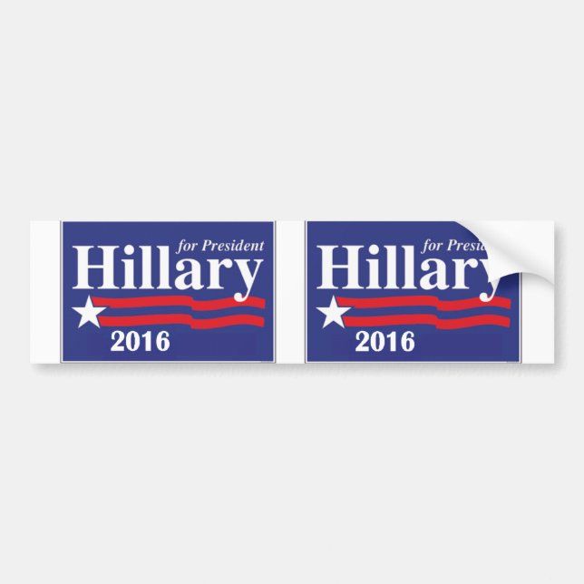 Hillary Clinton for President 2016 - 2 in 1 Bumper Sticker (Front)