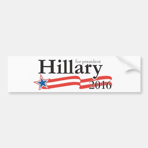 Hillary Clinton for President 2016 Bumper Sticker