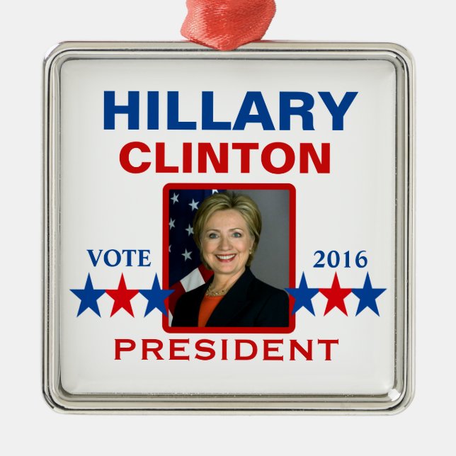Hillary Clinton for President 2016 Metal Ornament (Front)