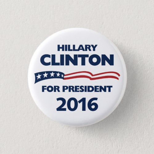 Hillary Clinton for president 2016 Pinback Button