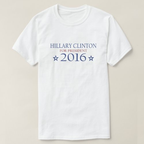 Hillary Clinton for President 2016 T_Shirt