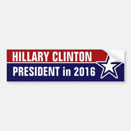 Hillary Clinton in 2016 Bumper Sticker