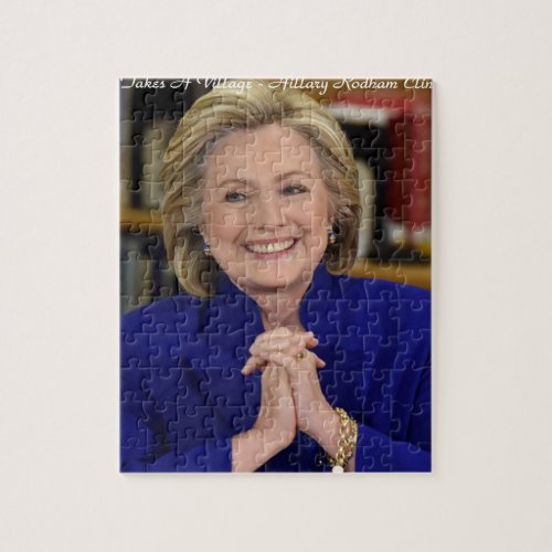 Hillary Clinton It Takes A Village Gift Jigsaw Puzzle