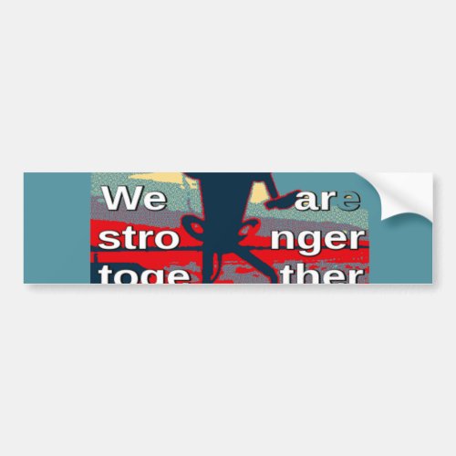 Hillary Clinton latest campaign slogan for 2016 Bumper Sticker