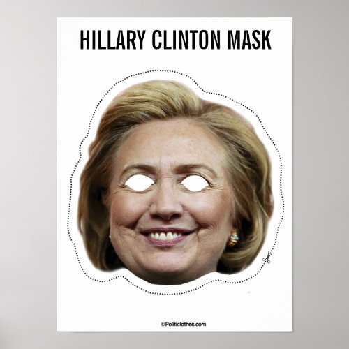 Hillary Clinton Mask Cutout Poster
