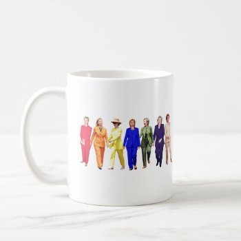 Hillary Clinton Pantsuit Queen Coffee Mug by FunkyTeez at Zazzle