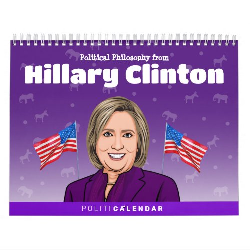 HIllary Clinton Political Humor Calendar