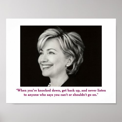 Hillary Clinton Positive Quote Poster