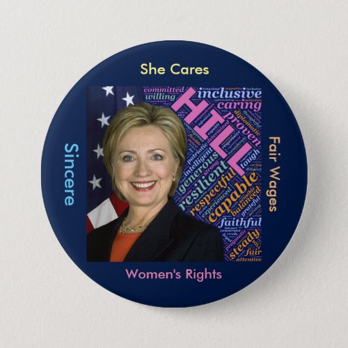 Hillary Clinton Pres Flag and Caring Words Button