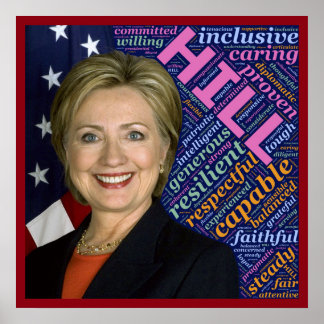 Hillary Clinton Pres, Flag & Caring Words Poster