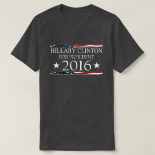 Hillary Clinton President 2016 American Flag T-Shirt
