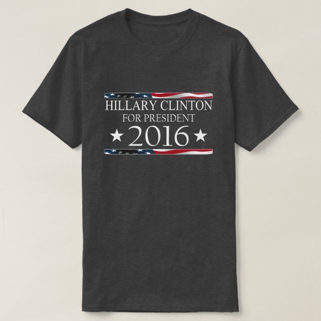 Hillary Clinton President 2016 American Flag T-Shirt (Design Front)