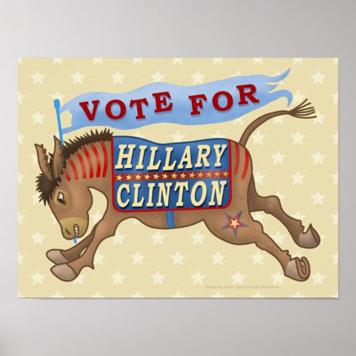 Hillary Clinton President 2016 Democrat Donkey Poster