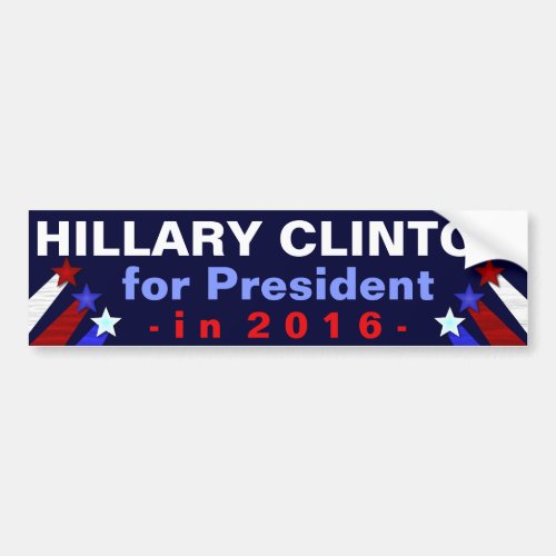 Hillary Clinton President 2016 Election Democrat Bumper Sticker