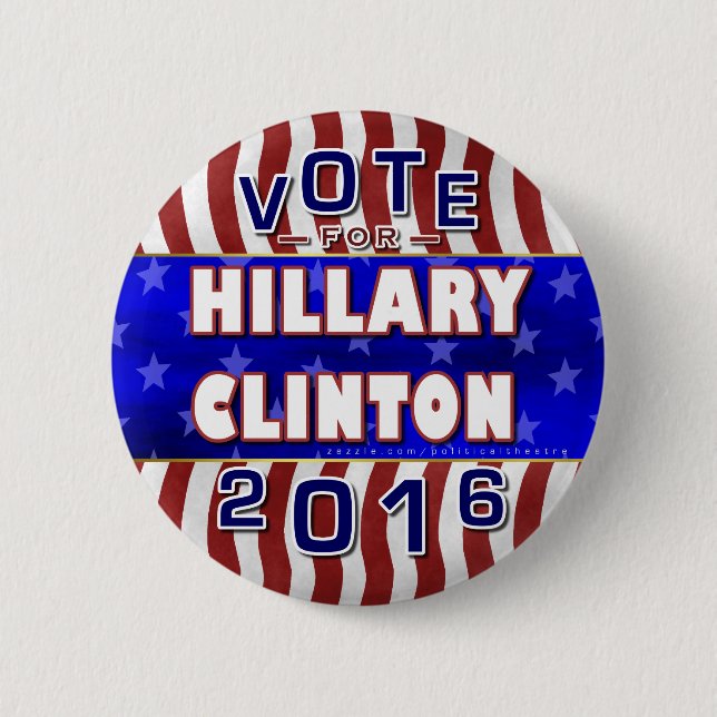 Hillary Clinton President 2016 Election Democrat Button (Front)