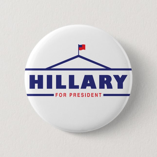 Hillary Clinton President in 2016 Button (Front)