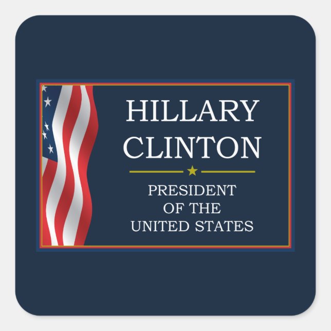 Hillary Clinton President V3 Square Sticker (Front)