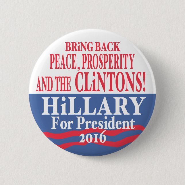 Hillary Clinton Prosperity 2016 Pinback Button (Front)