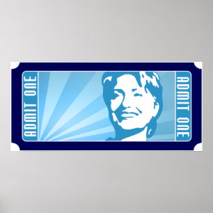 hillary clinton. the ticket. poster