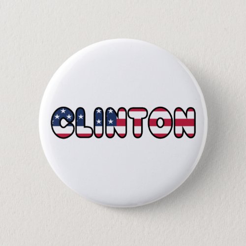 Hillary Clinton USA President Elections 2016 Pinback Button