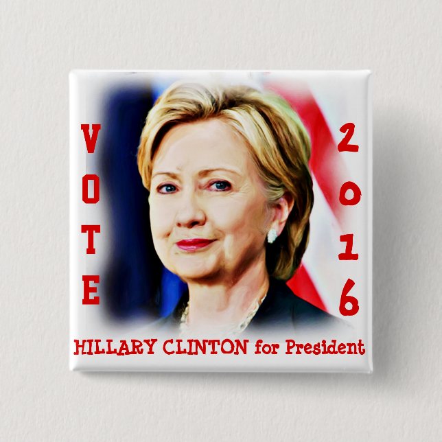 Hillary Clinton,Vote for President_ Pinback Button (Front)