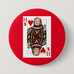 Hillary Clinton: Wall Street Queen Pinback Button