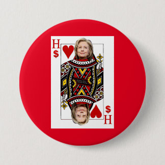 Hillary Clinton: Wall Street Queen Pinback Button