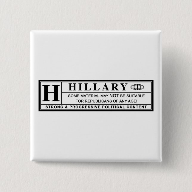 Hillary Clinton warning label Button (Front)