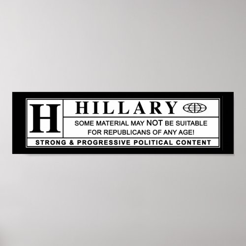 Hillary Clinton warning label Poster
