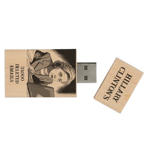 Hillary Clintons 33000 Deleted Emails Wood Flash Drive
