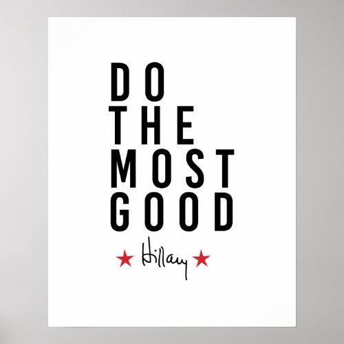 Hillary _ Do the Most Good _ Poster