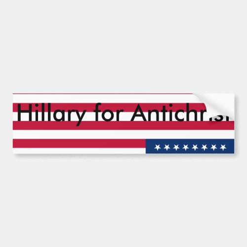 Hillary for Antichrist Bumper Sticker