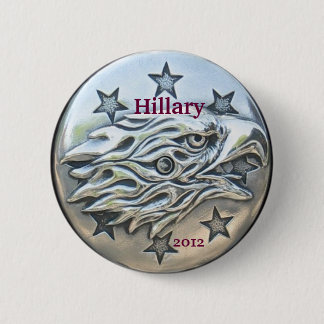 Hillary for President 2012, Silver Eagle Pinback Button