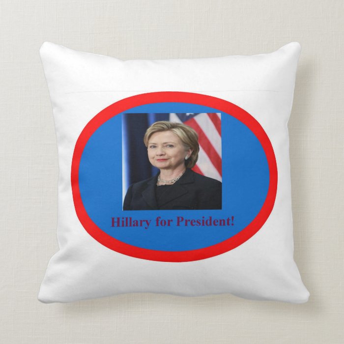 Hillary for President 2016 Pillow