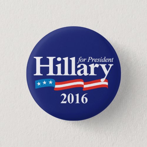 Hillary for President 2016 Pinback Button