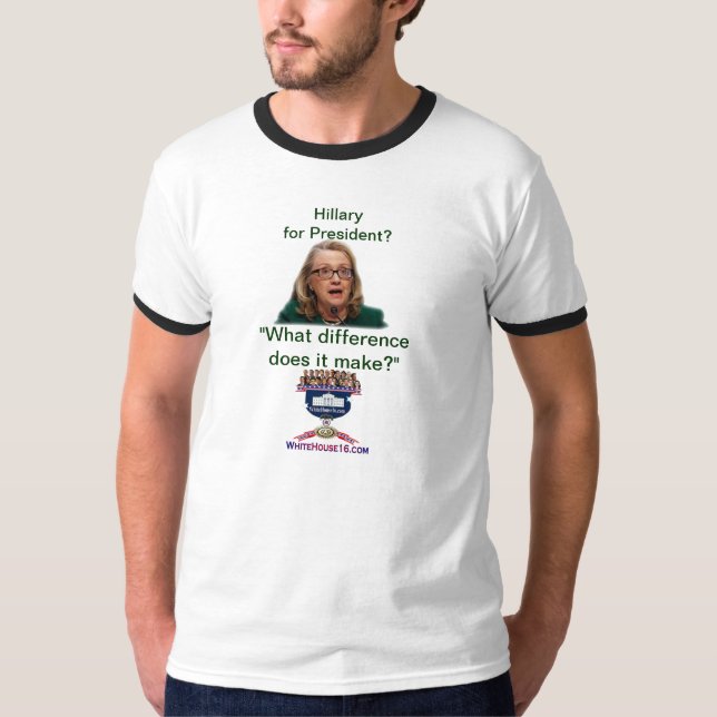 Hillary for President? T-Shirt (Front)