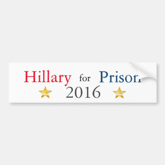Hillary for Prison 2016 Bumper Sticker