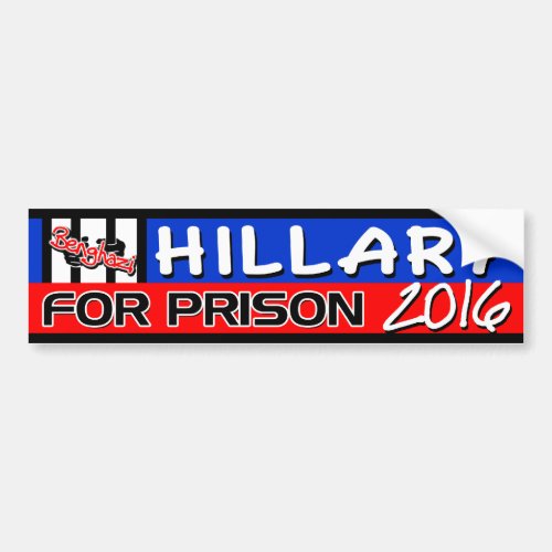 Hillary for Prison 2016 Bumper Sticker