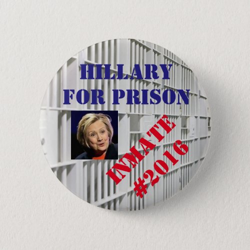 Hillary for Prison button