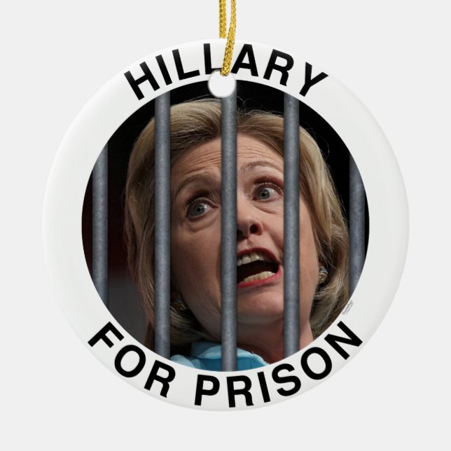 Hillary for Prison Ceramic Ornament (Front)