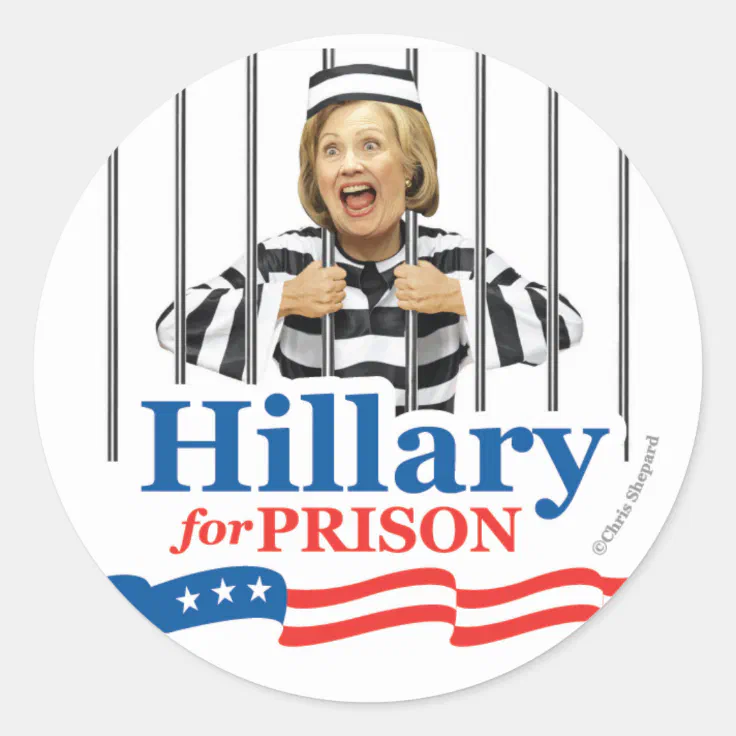 Hillary For Prison Lock Her Up Viral Big 3 Inch Classic Round Sticker Zazzle